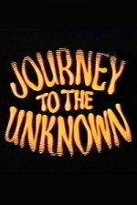 Watch Journey to the Unknown Xmovies8